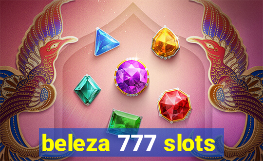 beleza 777 slots